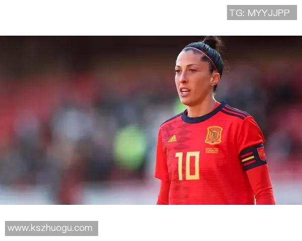 中国女足迎战西班牙精彩直播全程回顾与赛后分析